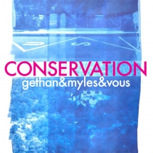 visuel conservation gethan&myles