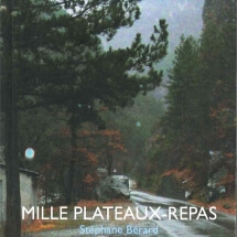 Stephane-Bérard-Mille-plateaux-repas-729x1024