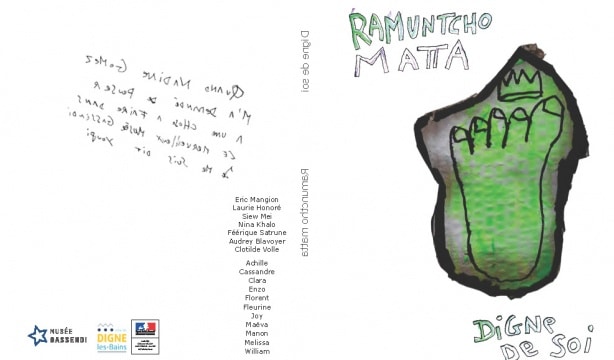 Ramuntcho Matta Digne de soi, publication
